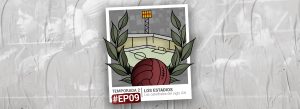 IWAU T2. EP9 | Los estadios: las catedrales del siglo XXI